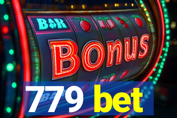 779 bet